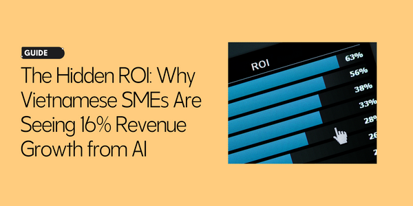 The Hidden ROI: Why Vietnamese SMEs Are Seeing 16% Revenue Growth from AI (And How to Calculate Yours)